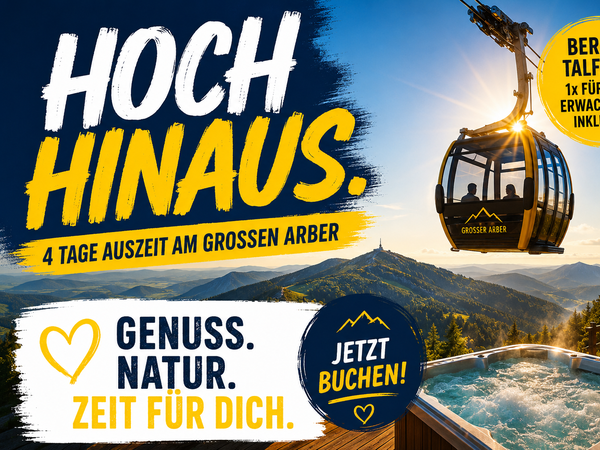 Hochgefühl am Arber – 4 Tage voller Genuss, Gipfelblick und Freiheit in Bayerisch Eisenstein, Bayern inkl. Halbpension Plus Unkategorisiert online kaufen Hochgefühl am Arber – 4 Tage voller Genuss, Gipfelblick und Freiheit in Bayerisch Eisenstein, Bayern inkl. Halbpension Plus Unkategorisiert online kaufen